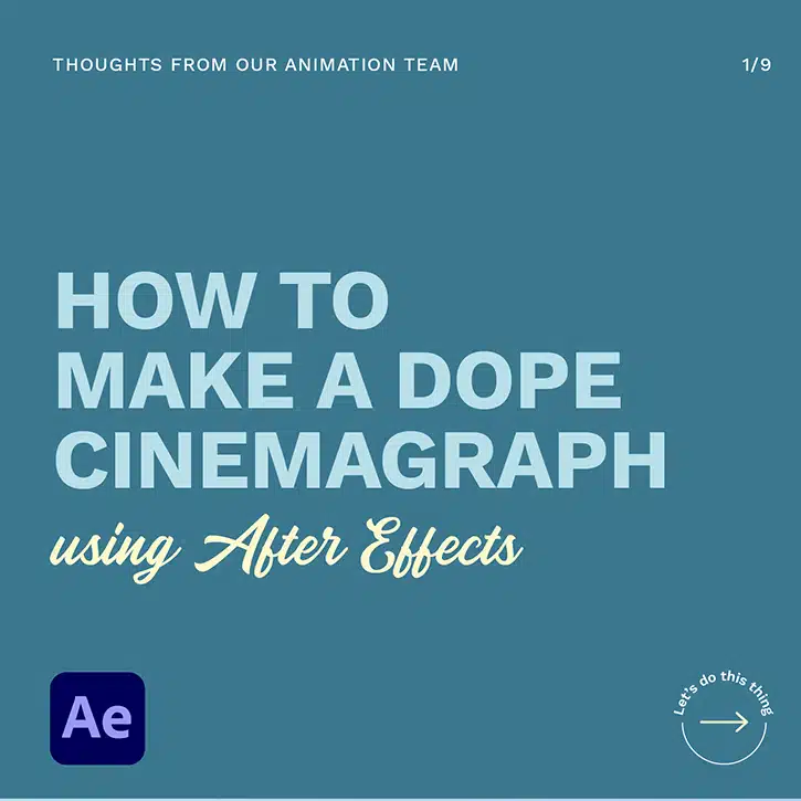 How to make a dope cinemagraph using After Effects